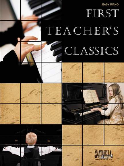 First Teacher's Classics Easy Piano