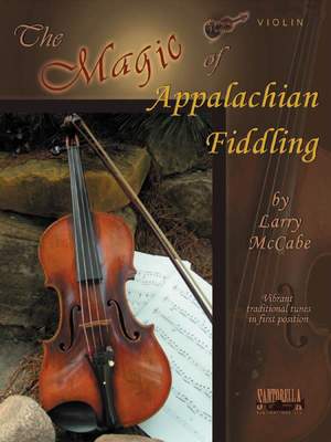 Magic Of Appalachian Fiddling McCabe Violin