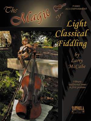 Magic Of Light Classical Fiddling Piano Accompaniments