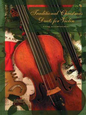 Traditional Christmas Duets For Violin Piano Acc