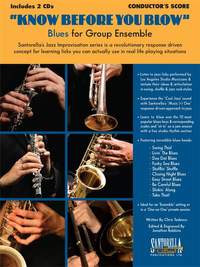 Know Before You Blow Blues Group Ensemble Score+Cd