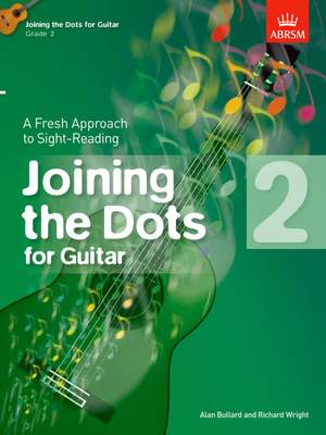 Bullard, Alan: Joining the Dots for Guitar, Grade 2