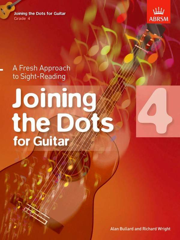 Wright Richard Joining the Dots for Guitar Grade 5 Presto Music