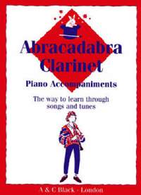 Sebba, J: Abracadabra Clarinet (piano acc.)