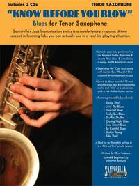 Know Before You Blow Blues for Tenor Sax + Cd