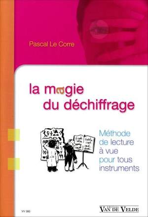 Le Corre, Pascal: Magie du Dechiffrage, La