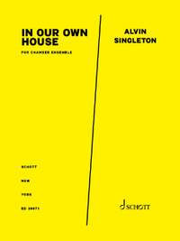 Singleton, A: In Our Own House