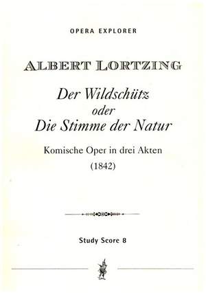 Lortzing: Der Wildschütz