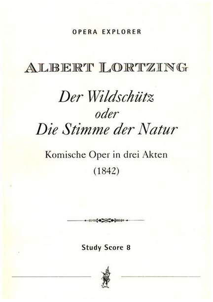 Lortzing: Der Wildschütz