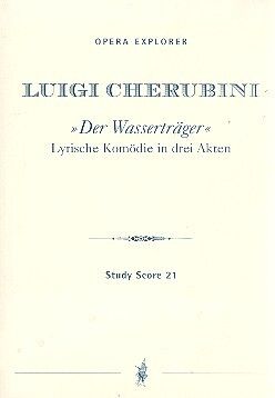 Cherubini: The Water Carrier (Les deux journées)