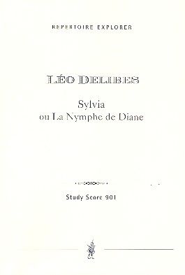 Delibes: Sylvia ou La Nymphe de Diane (Suite)