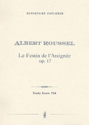 Roussel: Le Festin de l´Araignée op.17 (Complete ballet)