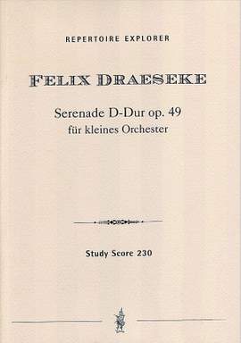 Draeseke: Serenade in D for small orchestra op.49