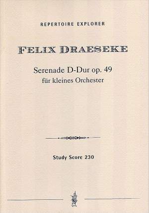 Draeseke: Serenade in D for small orchestra op.49
