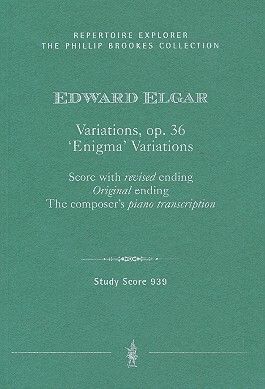 Elgar: Enigma - Variations op.36 (orchestral score with revised and original ending & the composer's piano transcription)