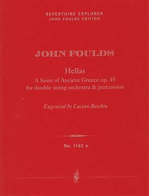Foulds: Hellas. A Suite of Ancient Greece op.45