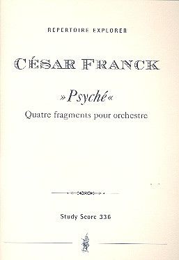 Franck: Psyché 4 fragments pour orchestre