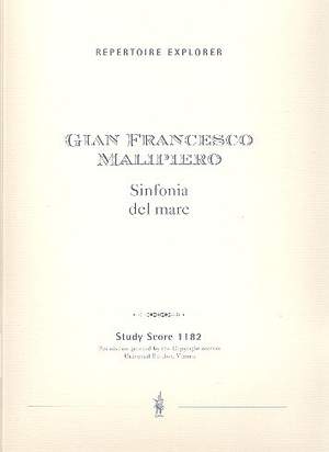 Malipiero: Sinfonia del Mare for orchestra