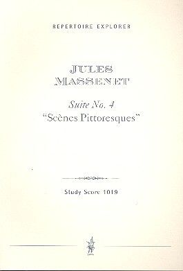 Massenet: Scènes pittoresques for orchestra