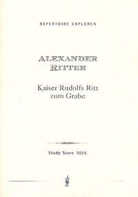 Ritter: Kaiser Rudolfs Ritt zum Grabe for orchestra
