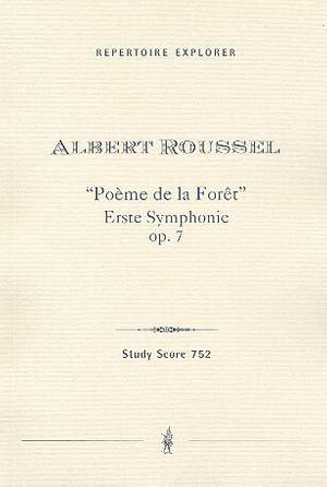 Roussel: Poème de la Fôret op. 7 (Symphony No. 1 )