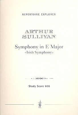 Sullivan: Symphony in E Major (Irish Symphony)