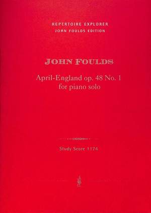 Foulds: April-England op. 48 No. 1 for piano solo