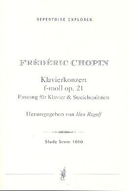 Chopin: Piano Concerto in f - minor op. 21 (Version for Piano and String Quintet)