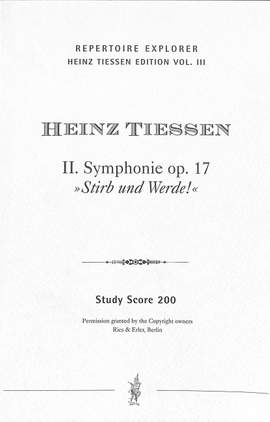 Tiessen: Symphony No. 2 op.17 "Stirb und Werde!"
