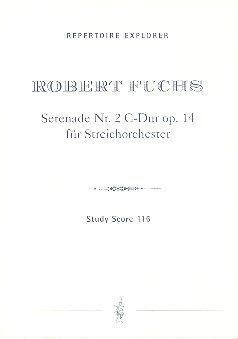 Fuchs: Serenade No. 2 in C for strings op.14