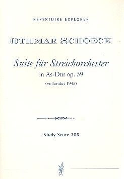Schoeck: Suite in A-flat major op.59 for string orchestra