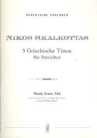 Skalkottas: 5 Greek Dances for strings