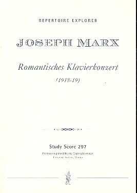 Marx: Romantic Piano Concerto (Romantisches Klavierkonzert)