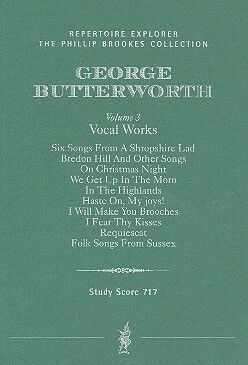 Butterworth: Six Songs From A Shropshire Lad, Bredon Hill And Other Songs, Folk Songs From Sussex and 7 further songs