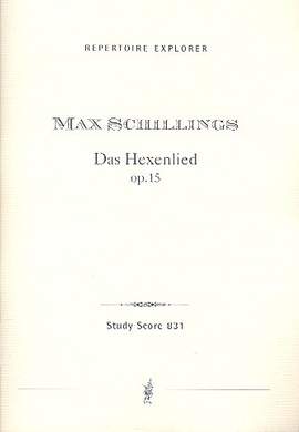 Schillings: The Witch-Song (Das Hexenlied) op.15