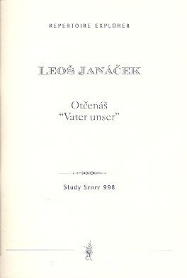 Janacek: Otcenáš (Our Father)
