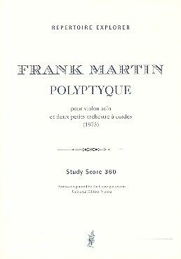 Martin: Polyptyque for violin and two small string orchestras