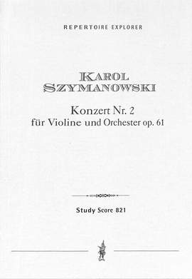 Szymanowski: Violin Concerto No.2 op.61