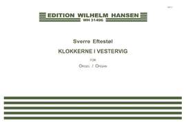 Sverre Eftestøl: The Bells of Vestervig