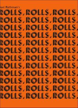 Joel Rothman: Rolls, Rolls, Rolls (Revised Edition)