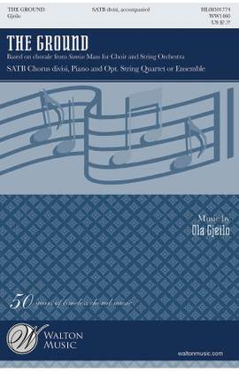 Ola Gjeilo: The Ground (from SUNRISE MASS)