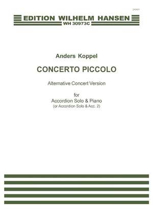 Anders Koppel: Concerto Piccolo - Alternative Concert Version