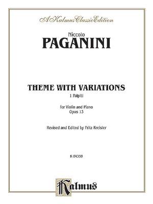 Niccolò Paganini: Theme with Variations, Op. 13