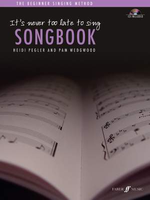 Pam Wedgwood_H. Pegler: It's never too late to sing: songbook