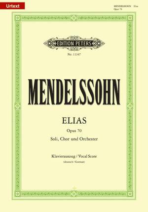 Mendelssohn: Elias op. 70