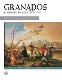 Enrique Granados: 12 Spanish Dances, Op. 5