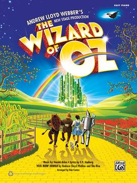 Harold Arlen/Tim Rice/Andrew Lloyd Webber: The Wizard of Oz: Selections from Andrew Lloyd Webber's New Stage Production