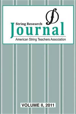 String Research Journal -- Volume II, 2011