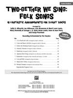 Two-Gether We Sing: Folk Songs Product Image