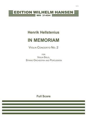 Henrik Hellstenius: In Memoriam, Violin Concerto No. 2